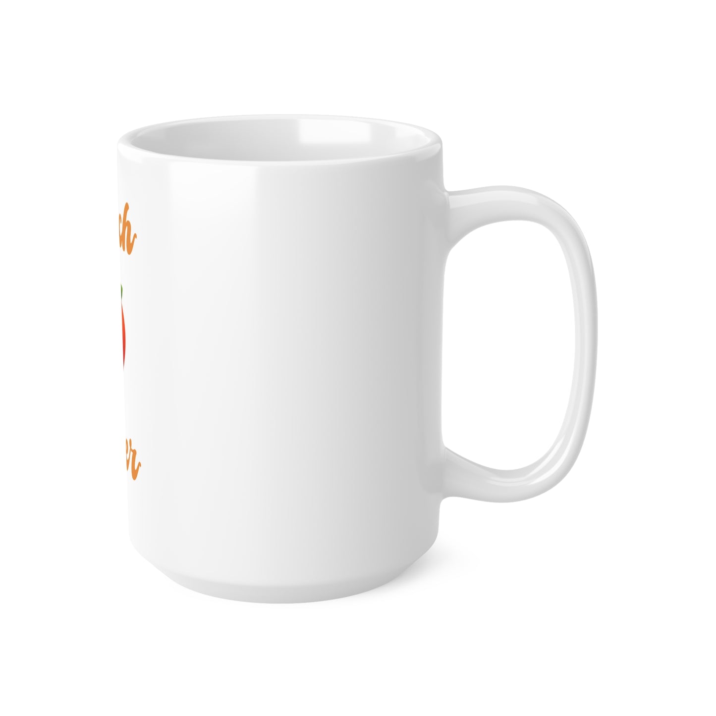 Peach 🍑 Lover – White Mug 15oz