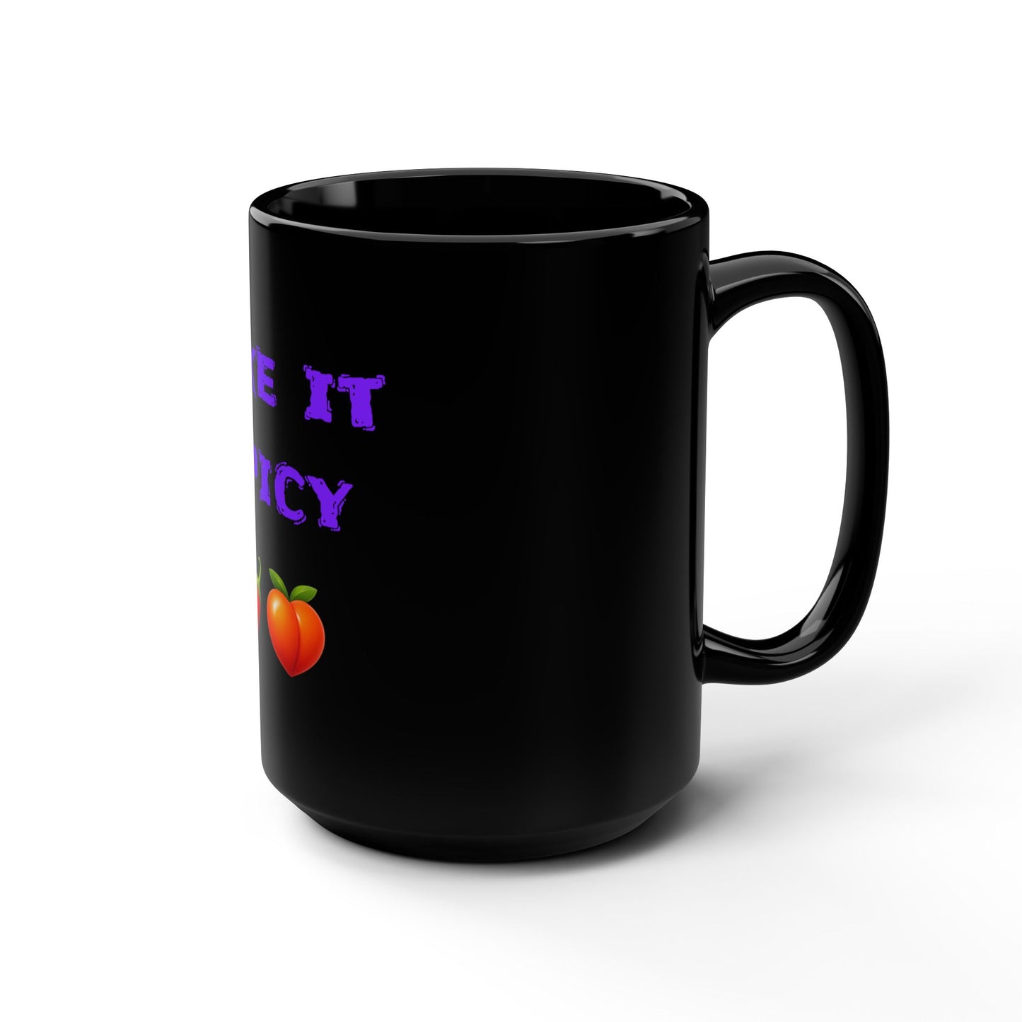 Like it Spicy 🌶 🍑 – Black Mug 15oz