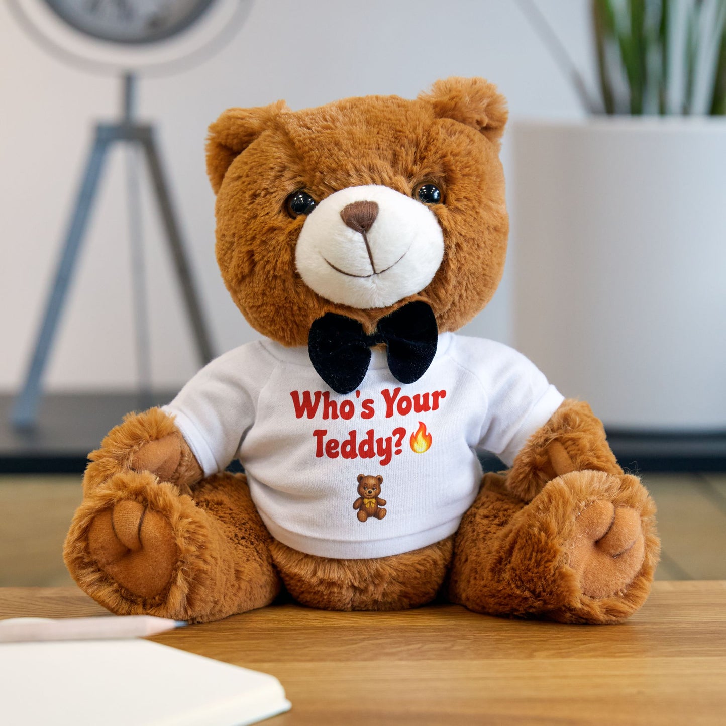 Who’s Your Teddy? 🔥🧸 – Teddy Bear with T-Shirt