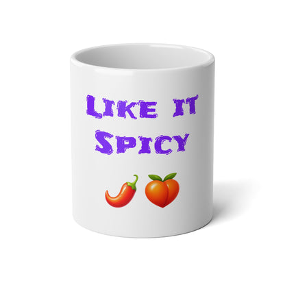 Like it Spicy 🌶 🍑 – White Jumbo Mug 20oz
