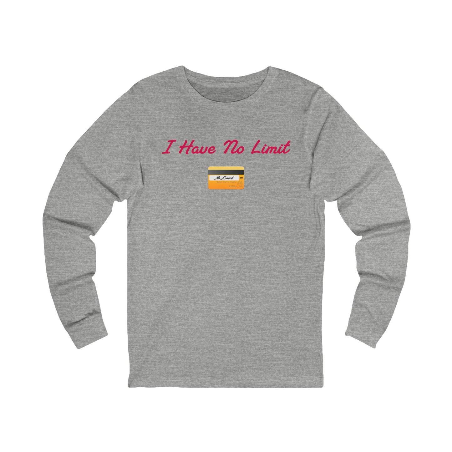 No Limit 💳 – Unisex Jersey Long Sleeve Tee