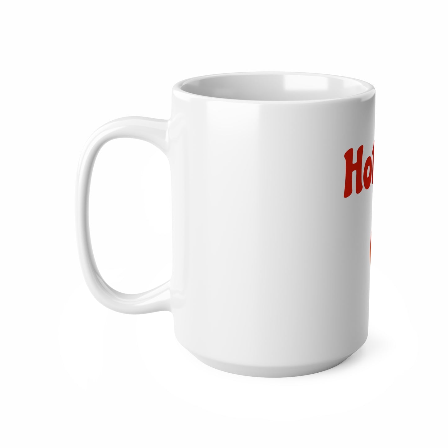 Hot Dad 🔥 – White Mug 15oz