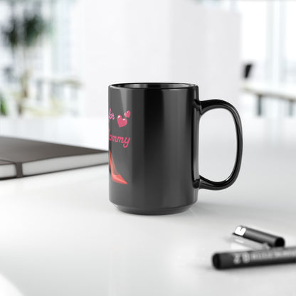 Looking for Mommy🇺🇸 👠 – Black Mug 15oz