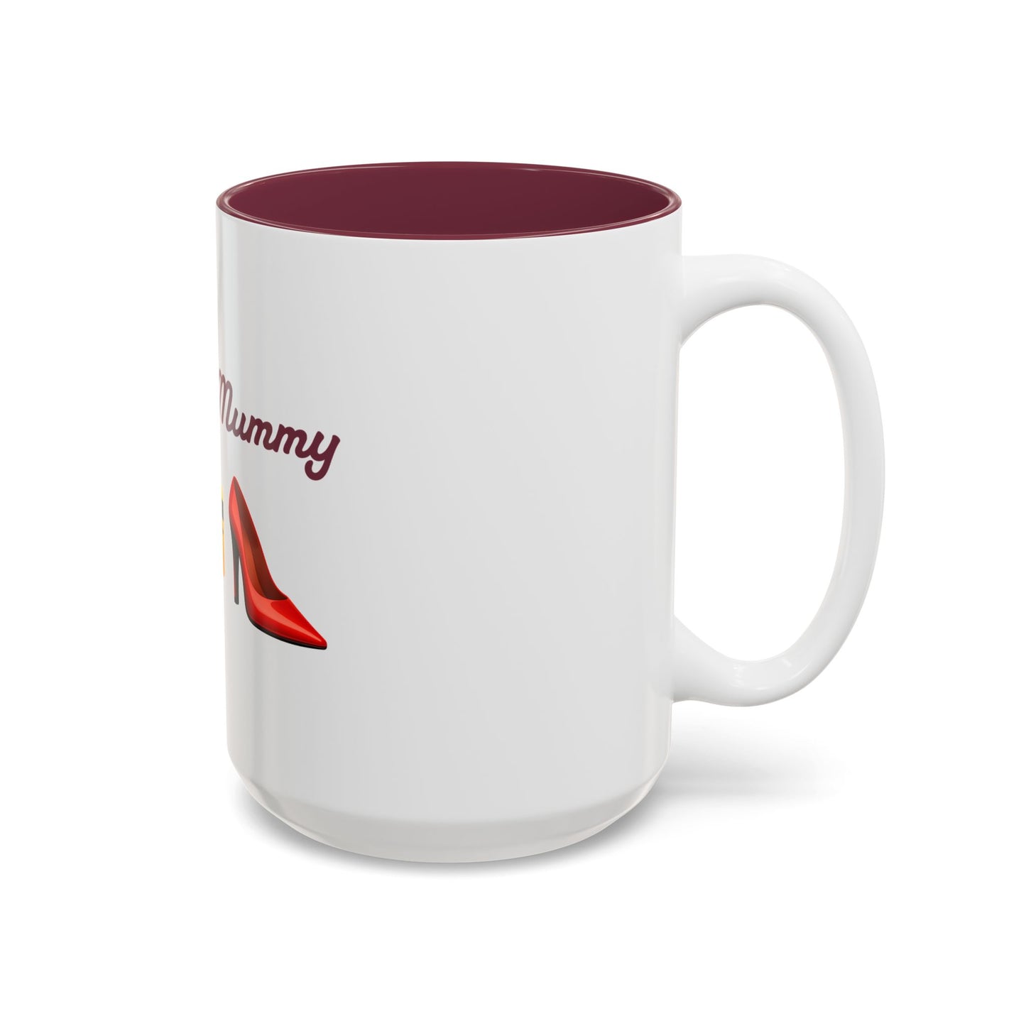 Mummy🇬🇧 👠 – Two-Tone Accent White-Maroon Mug 15oz