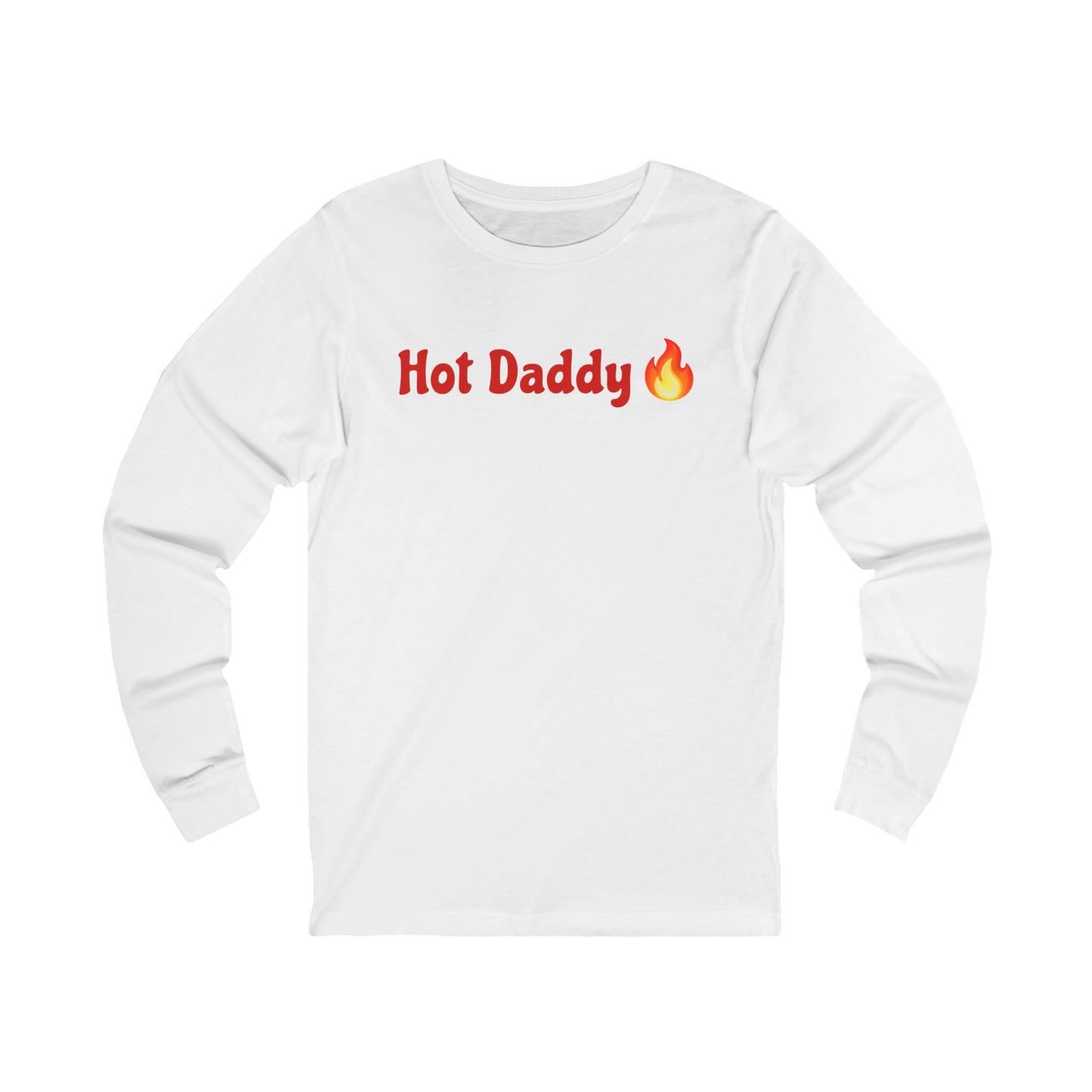 Hot Daddy 🔥 – Unisex Jersey Long Sleeve Tee
