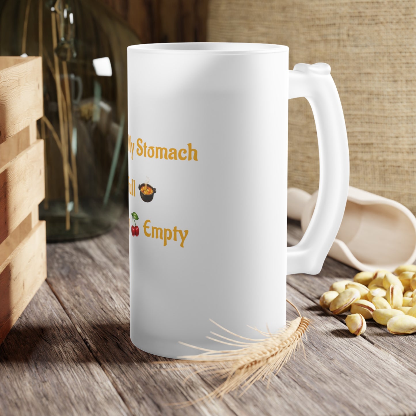 Keep My Stomach Full 🍲 – Frosted Glass Beer Mug 16oz