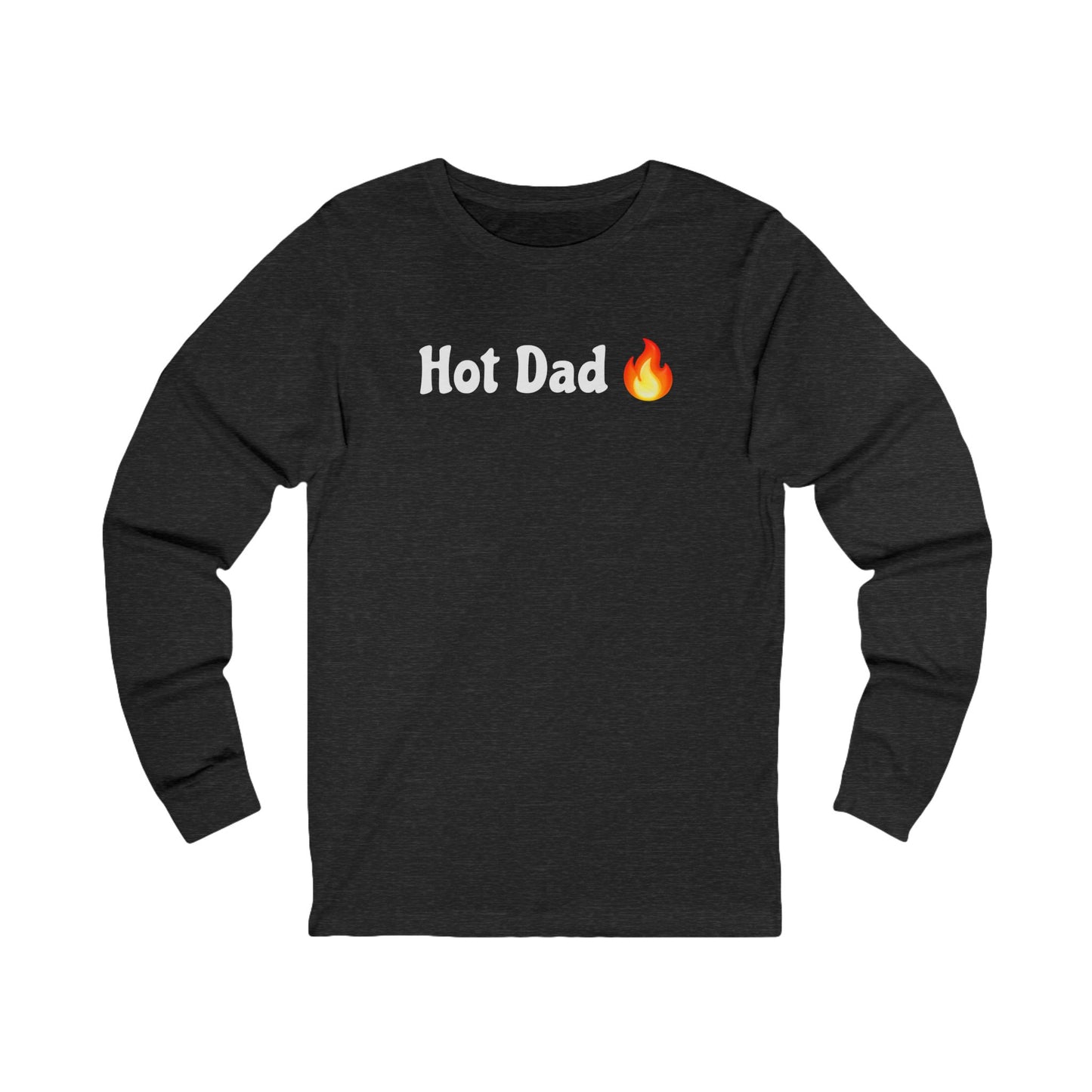 Hot Dad 🔥 – Unisex Jersey Long Sleeve Tee