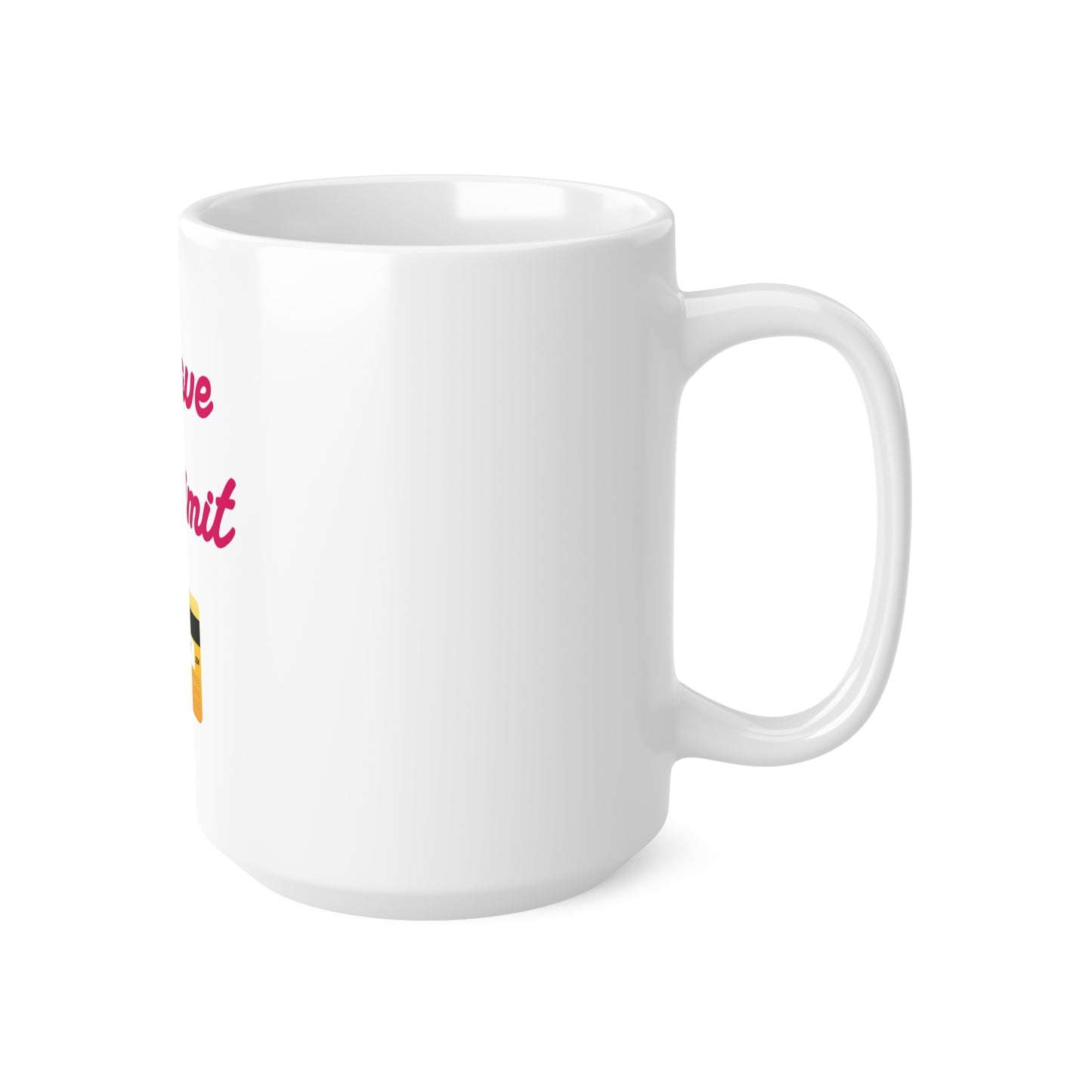 No Limit 💳 – White Mug 15oz