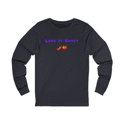 Like it Spicy 🌶 🍑 – Unisex Jersey Long Sleeve Tee