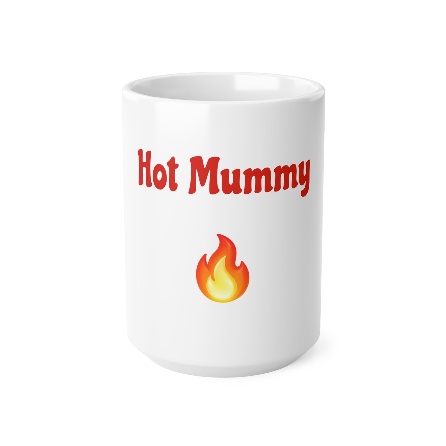 Hot Mummy🇬🇧 🔥 – White Mug 15oz