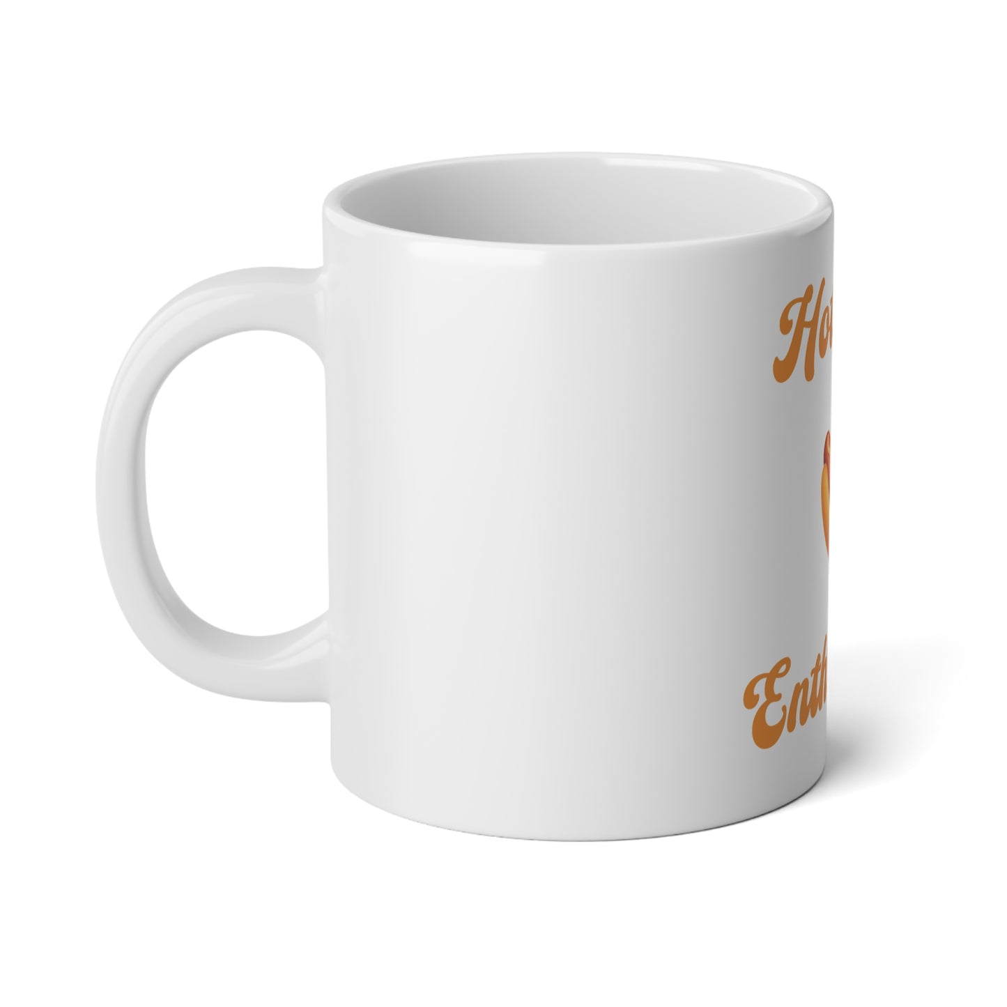 Hot Dog 🌭 Enthusiast – White Jumbo Mug 20oz