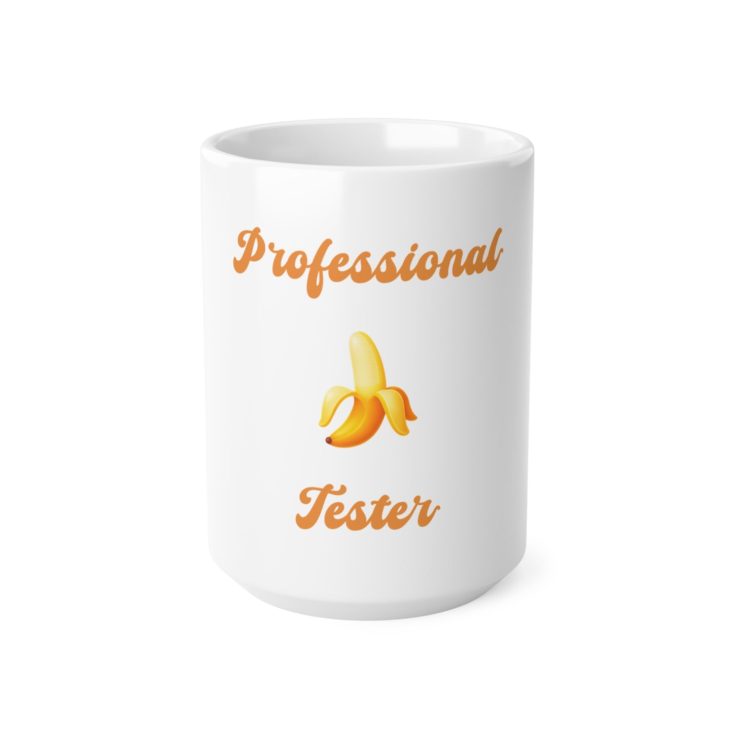 Professional 🍌 Tester – White Mug 15oz