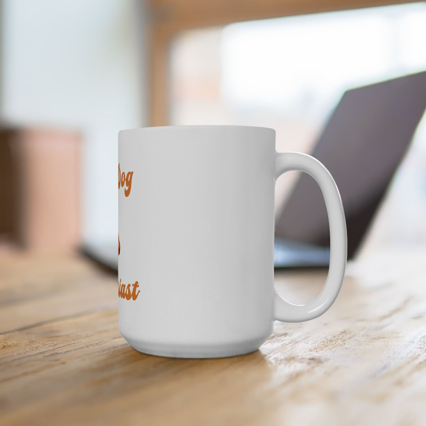 Hot Dog 🌭 Enthusiast – White Mug 15oz