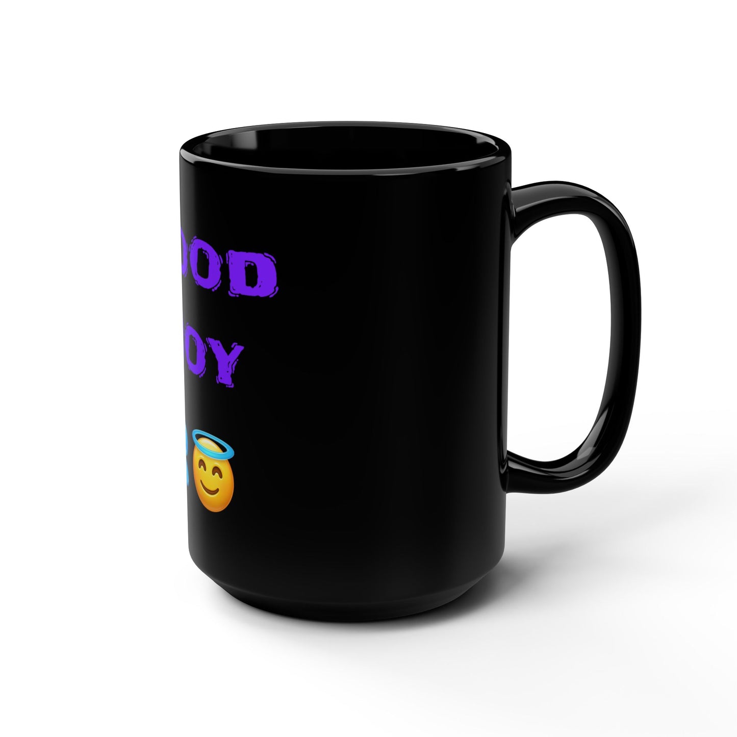 Good Boy 😇 – Black Mug 15oz