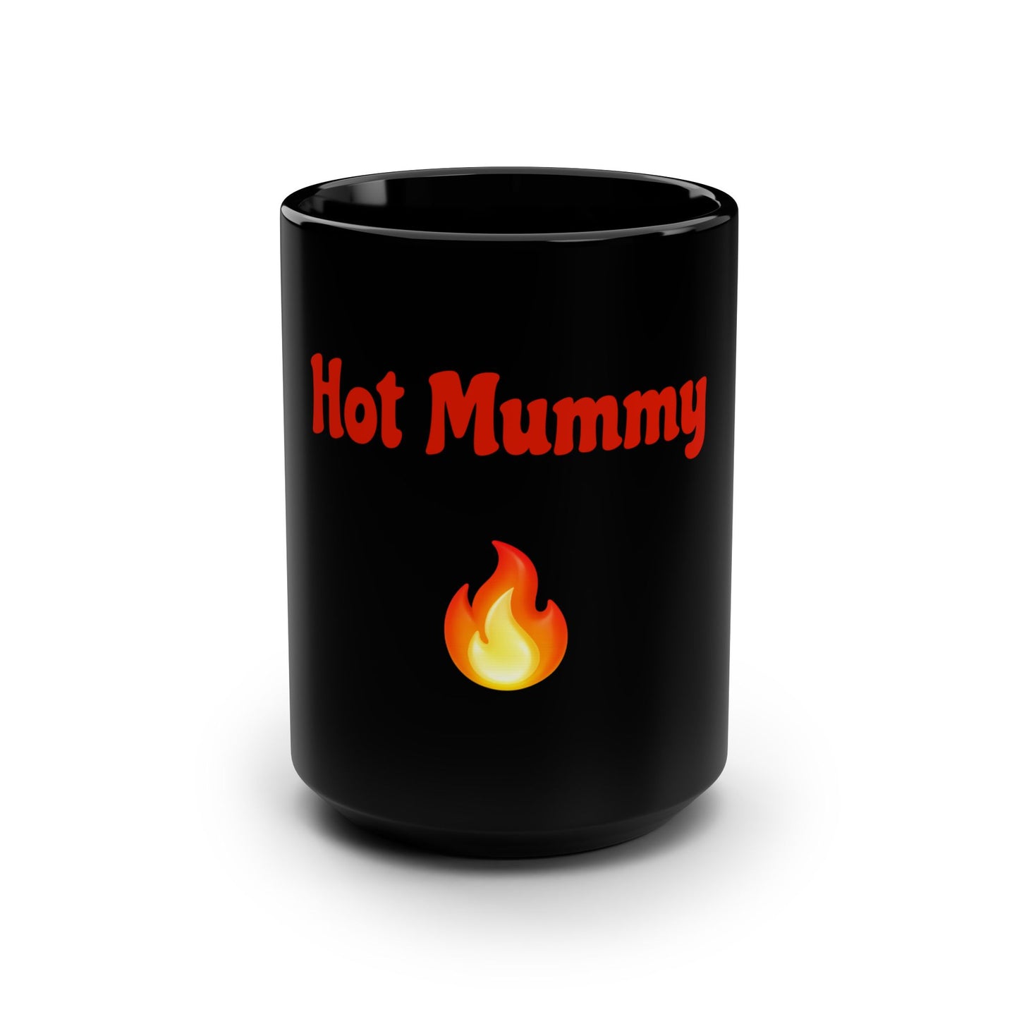 Hot Mummy🇬🇧 🔥 – Black Mug 15oz