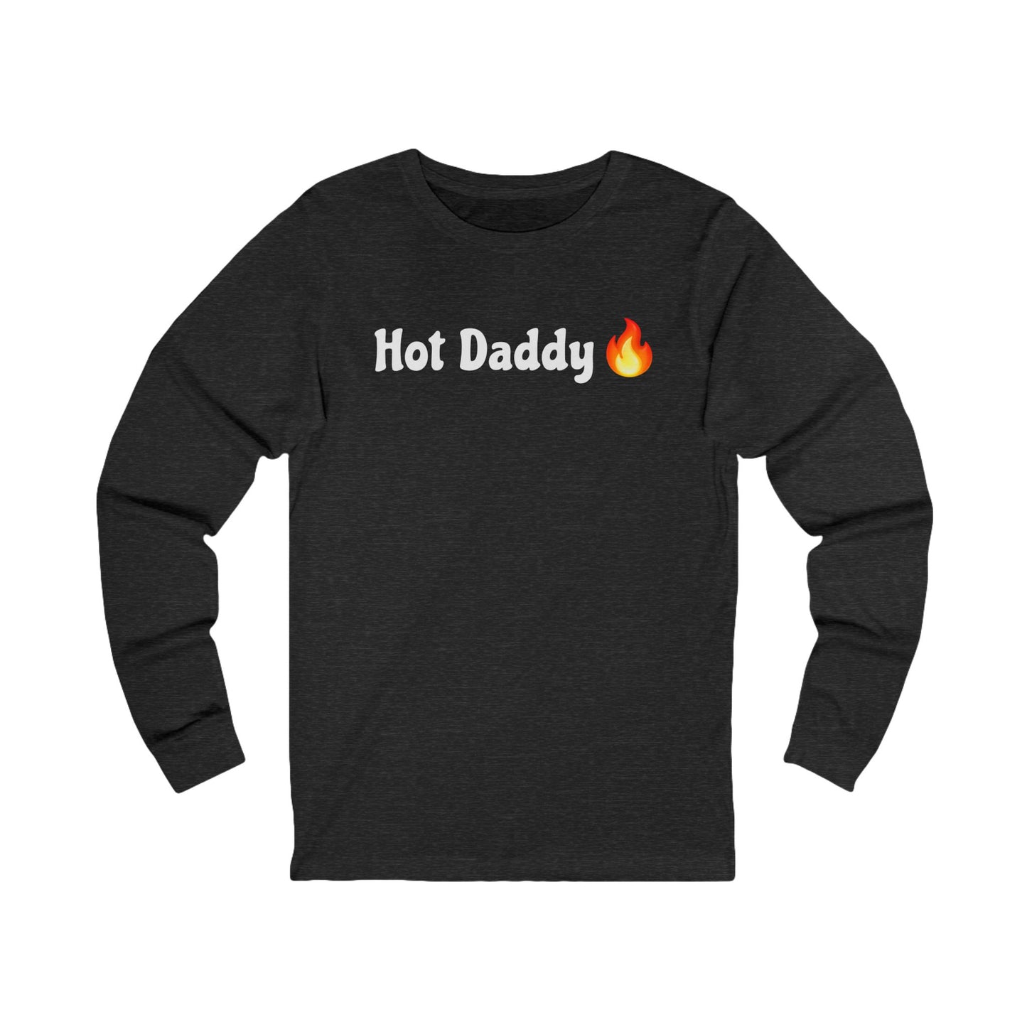 Hot Daddy 🔥 – Unisex Jersey Long Sleeve Tee