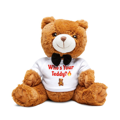 Who’s Your Teddy? 🔥🧸 – Teddy Bear with T-Shirt