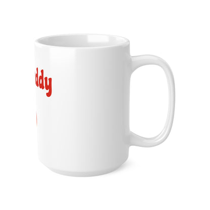 Hot Daddy 🔥 – White Mug 15oz