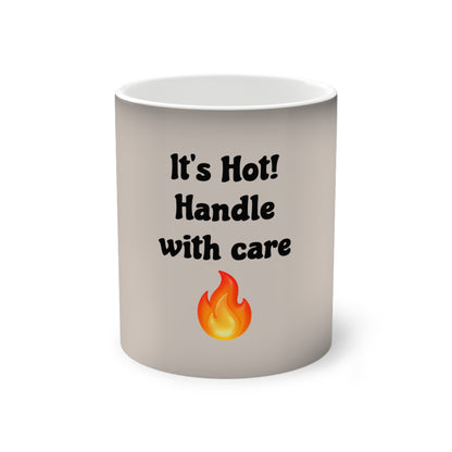 It’s Hot! Handle with care 🔥