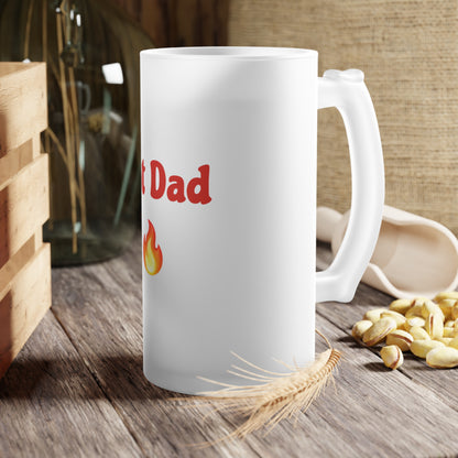 Hot Dad 🔥 – Frosted Glass Beer Mug 16oz