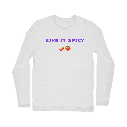 Like it Spicy 🌶 🍑 – Classic Long Sleeve T-Shirt