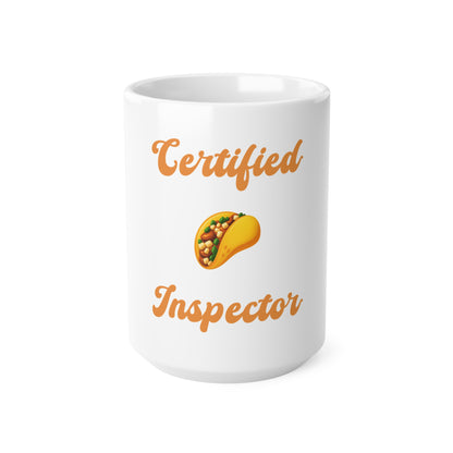 Certified 🌮 Inspector – White Mug 15oz
