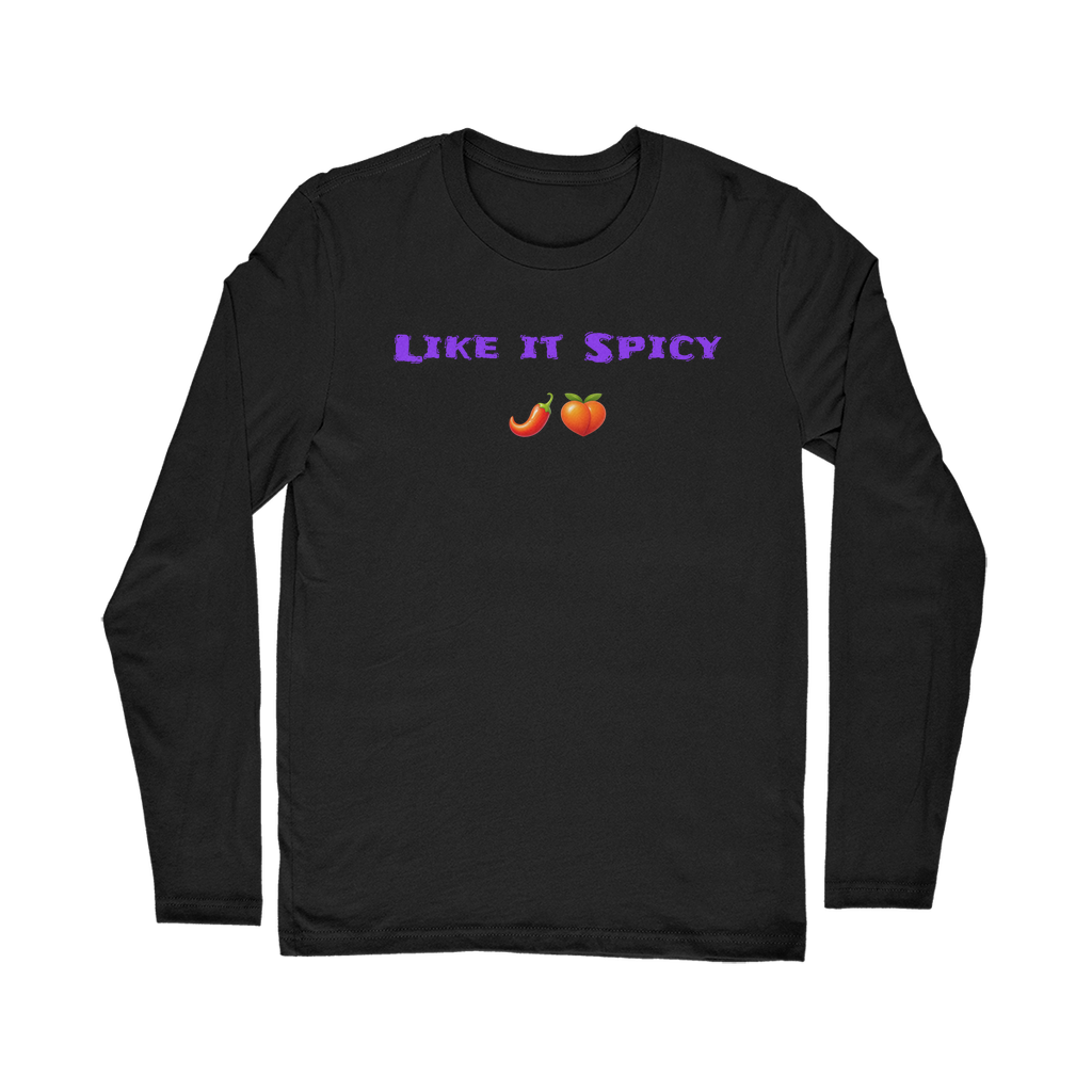 Like it Spicy 🌶 🍑 – Classic Long Sleeve T-Shirt