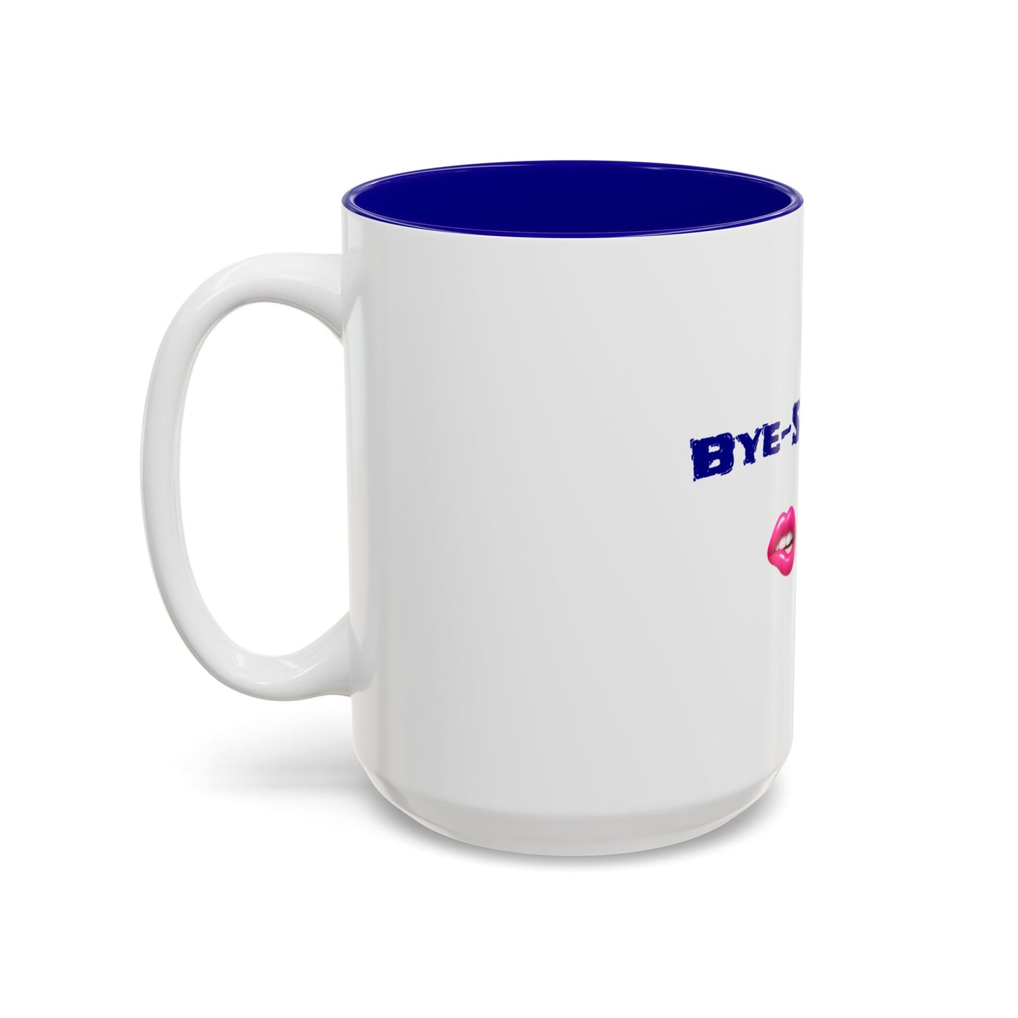 Bye-Sexual 🫦 👋 – Two-Tone Accent White-Blue Mug 15oz