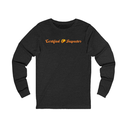 Certified 🌮 Inspector – Unisex Jersey Long Sleeve Tee