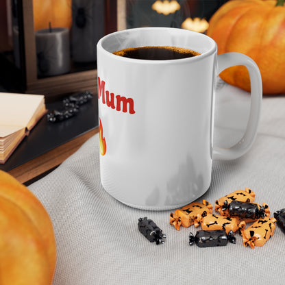 Hot Mum🇬🇧 🔥 – White Mug 15oz