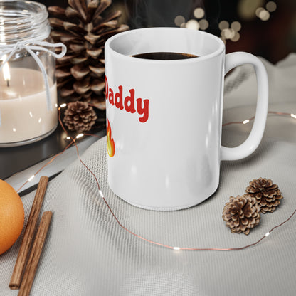Hot Daddy 🔥 – White Mug 15oz