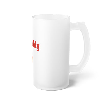 Hot Daddy 🔥 – Frosted Glass Beer Mug 16oz