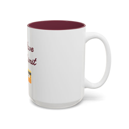 No Limit 💳 – Two-Tone Accent White-Maroon Mug 15oz