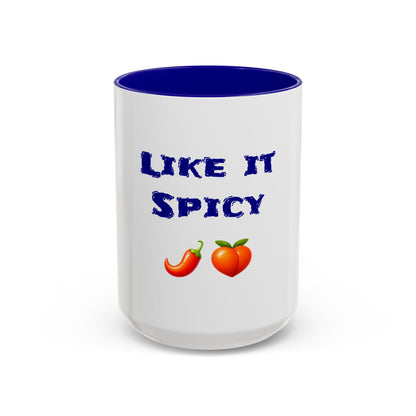 Like it Spicy 🌶 🍑 – Two-Tone Accent White-Blue Mug 15oz