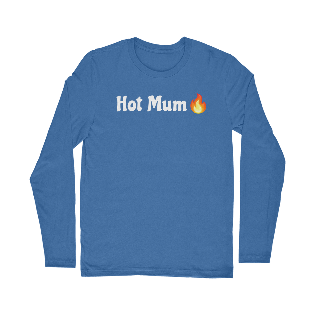 Hot Mum🇬🇧 🔥 – Classic Long Sleeve T-Shirt