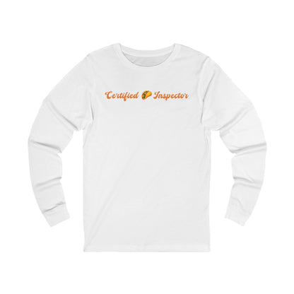 Certified 🌮 Inspector – Unisex Jersey Long Sleeve Tee