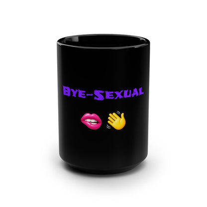 Bye-Sexual 🫦 👋 – Black Mug 15oz