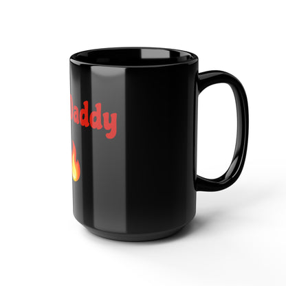 Hot Daddy 🔥 – Black Mug 15oz