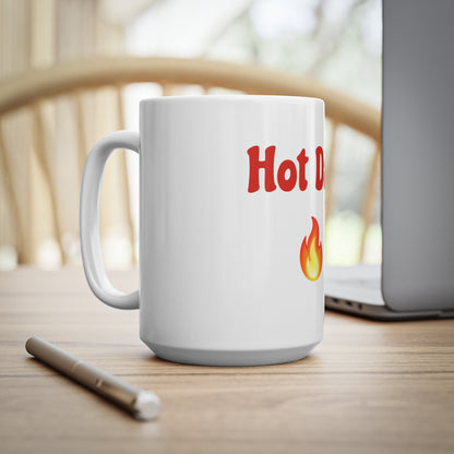 Hot Dad 🔥 – White Mug 15oz