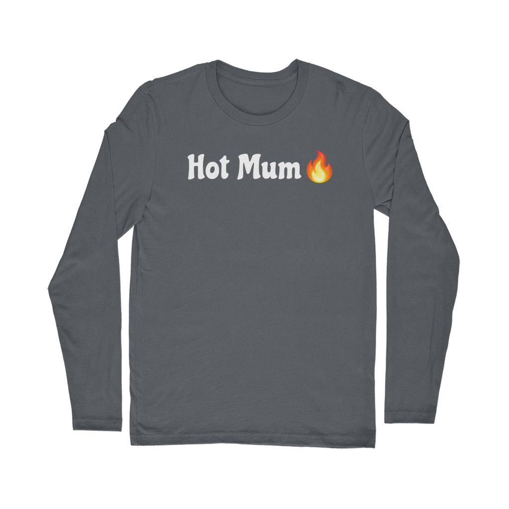 Hot Mum🇬🇧 🔥 – Classic Long Sleeve T-Shirt