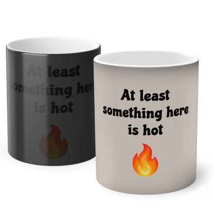 At least something here is hot 🔥