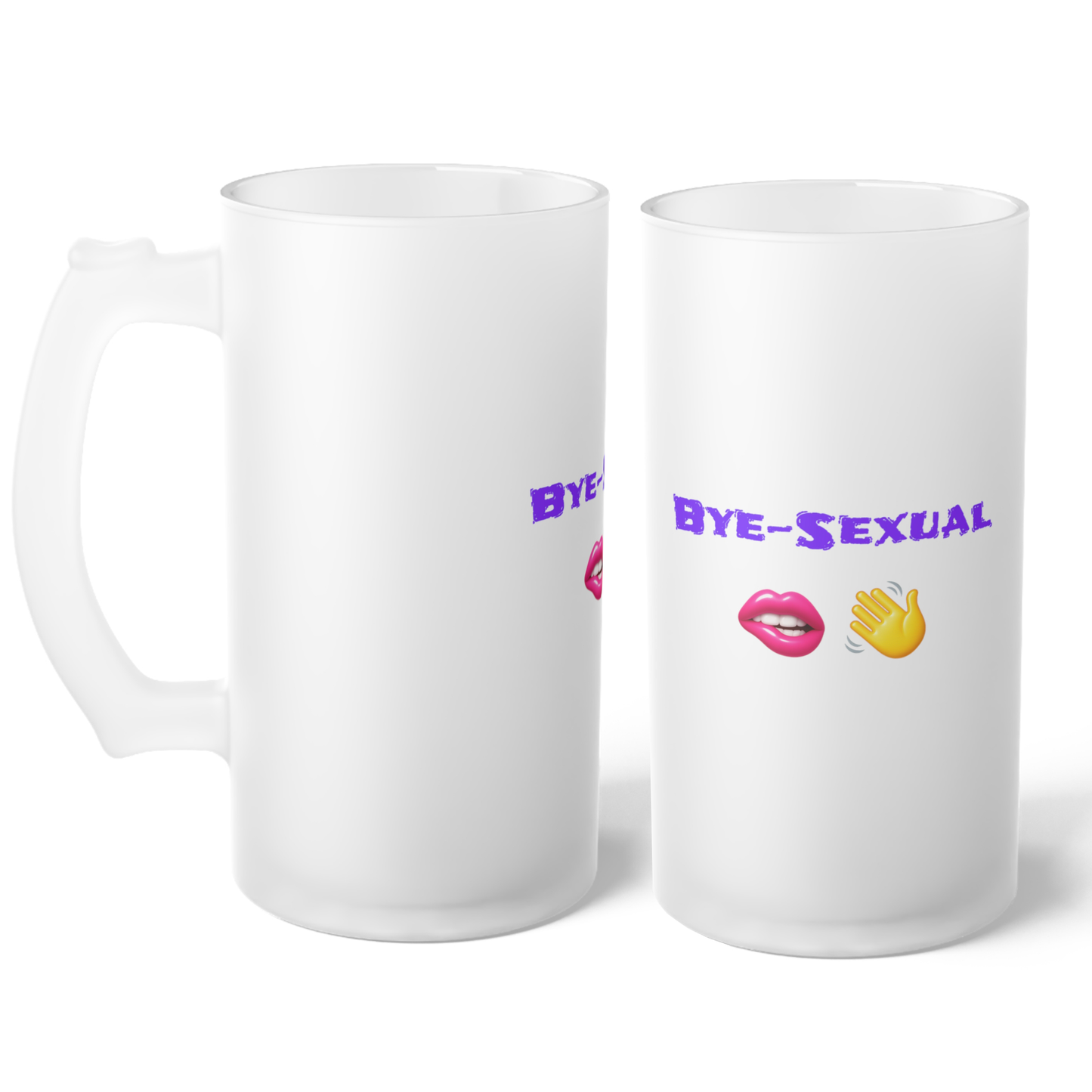 Bye-Sexual 🫦 👋 – Frosted Glass Beer Mug 16oz