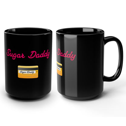 Daddy 💳 – Black Mug 15oz