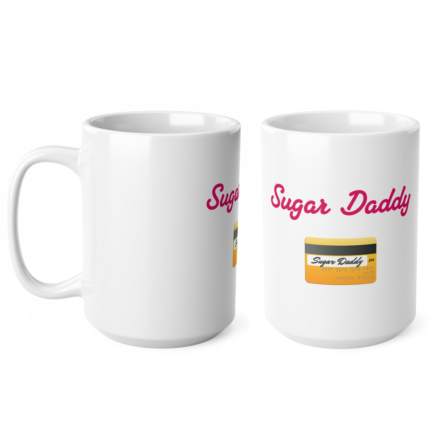 Daddy 💳 – White Mug 15oz