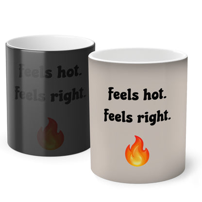 Feels hot. Feels right. 🔥