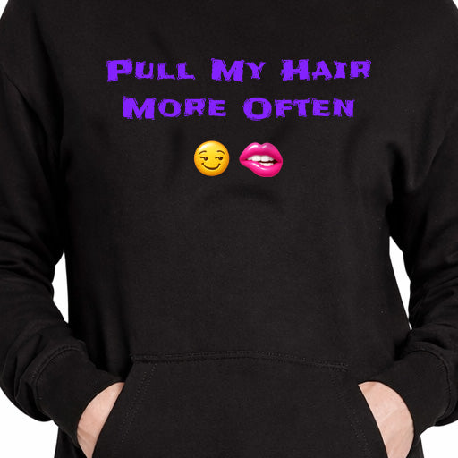 Play Nice With My Hair 🫦 😏 – Premium Adult Hoodie Dress