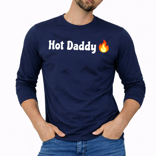 Hot Daddy 🔥 – Classic Long Sleeve T-Shirt