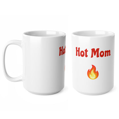 Hot Mom🇺🇸 🔥 – White Mug 15oz