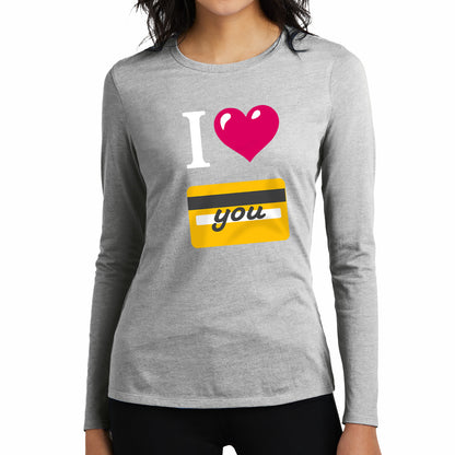 I 🩷 you 💳 – Women’s Perfect Blend® CVC Long Sleeve Tee