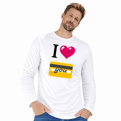 I 🩷 you 💳 – White Classic Long Sleeve T-Shirt